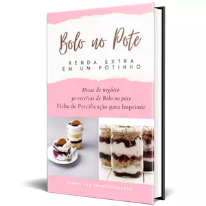 Imagem de capa para o Ebook Bolo no Pote - Renda Extra em um Potinho