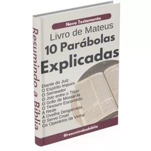 Imagem de capa para o Ebook E-book 10 Parábolas Explicadas do Livro do Evangelho de Mateus do Novo Testamento da Bíblia Sagrada
