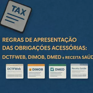 Imagem do curso Regras de Apresentação das Obrigações Acessórias: DCTFWeb, DIMOB, DMED e Receita Saúde