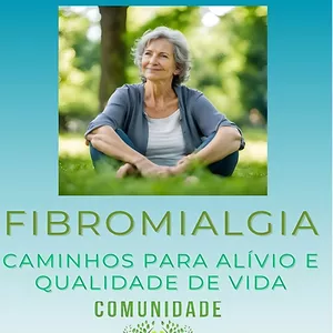 Imagem de capa para o Ebook Fibromialgia: Caminhos para Alívio e Qualidade de Vida