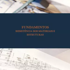 Imagem de capa para o Ebook Resumo FUNDAMENTOS de ResMat e Estruturas 