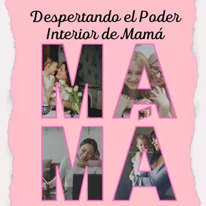 Imagen de portada para Curso online Despertando el Poder Interior de Mamá - Taller Virtual en Vivo
