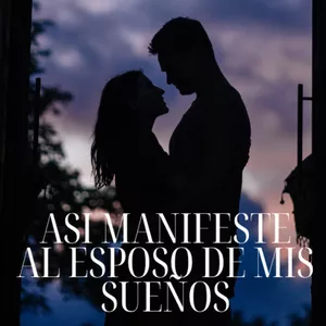 Imagen de portada para Curso online Así Manifesté al Esposo de mis Sueños