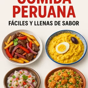 Cover image for Ebook 25 Recetas Peruanas Caseras: Cocina con Sazón y Sabor como un Verdadero Peruano