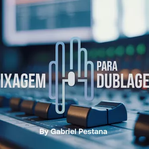Curso Mentoria de mixagem para Dublagem 