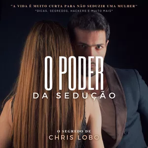Imagem de capa para o Ebook O poder da Sedução: O Segredo