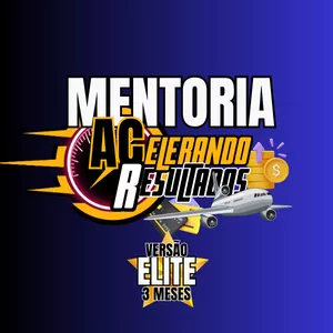 Curso Mentoria Acelerando resultados - Versão ELITE