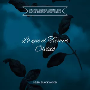 Imagen de portada para Ebook Lo que el tiempo olvidó