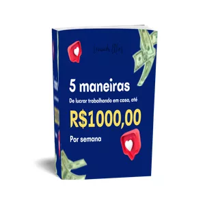 Imagem principal do produto E-book faturando em casa R$1000,00 por semana  