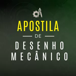 Imagem de capa para o Ebook Apostila de Desenho Mecânico