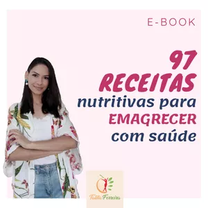 Imagem principal do produto 97 Receitas nutritivas para emagrecer com saúde