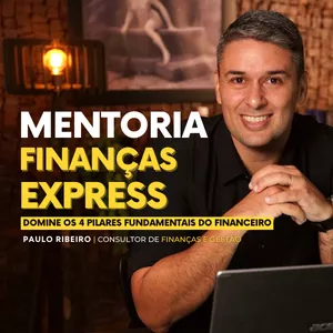 Imagem de capa para o Serviço online Mentoria Finanças Express - 4 Pilares Essenciais do Setor Financeiro