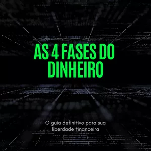Imagem de capa para o Ebook As 4 Fases do Dinheiro