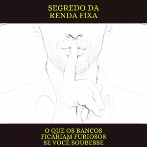 Imagem do curso Segredo da renda fixa - O que os bancos ficariam furiosos  que você soubesse