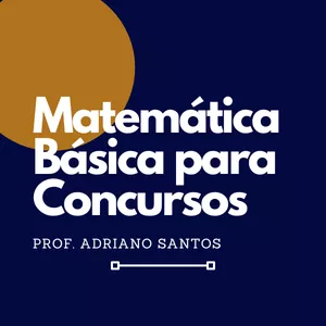 Imagem de capa para o Curso online Matemática Básica para Concursos 