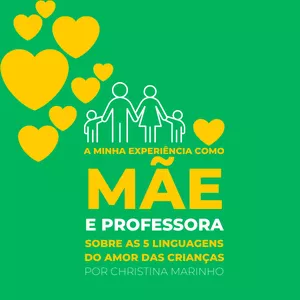 Imagem de capa para o Ebook Ebook - As 5 Linguagens do Amor das Crianças e a minha experiência como mãe e professora