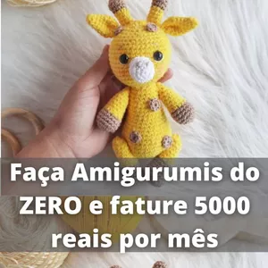 Faça bonecos amigurumis do ZERO e fature 5000 mil reais por mês