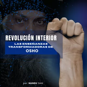 Imagen de portada para Ebook "Revolución Interior: Las Enseñanzas Transformadoras de Osho"