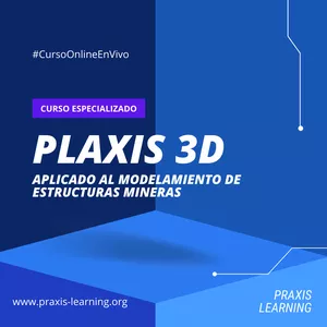 Imagen de portada para Curso online Plaxis 3D aplicado al Modelamiento Numérico de Estructuras Mineras