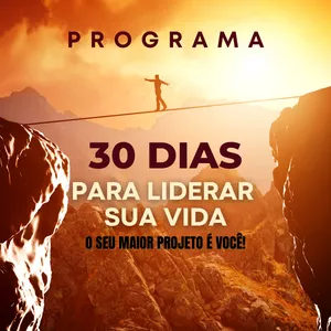 Imagem de capa para o Curso online 30 Dias Para Liderar Sua Vida