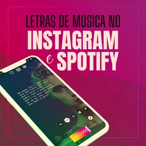 Imagem de capa para o Curso online LETRA DE MÚSICA NO INSTAGRAM & SPOTIFY