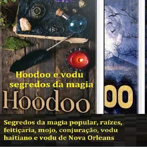 Imagem principal do produto Hoodoo e vodu os segredos da magia popular