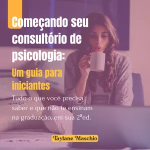 Imagem de capa para o Ebook Começando seu consultório de Psicologia: um guia para iniciantes