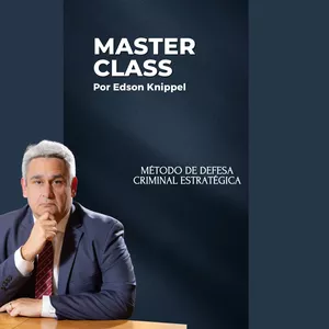 Imagem de capa para o Curso online Master Class – Método de Defesa Criminal Estratégica