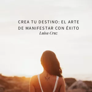 Imagen de portada para Ebook El arte de manifestar con éxito - parte 01