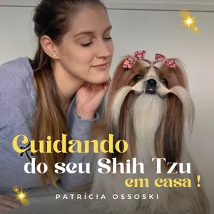 Imagem do curso Cuidando do seu Shih Tzu em casa !