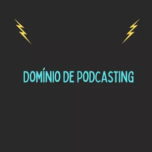 Dominando podcast