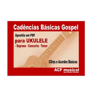 Imagem de capa para o Ebook Ukulele Gospel - Cadências de Cifras Básicas 