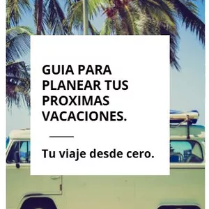 Imagen de portada para Ebook Guía para planear tus viajes desde cero.