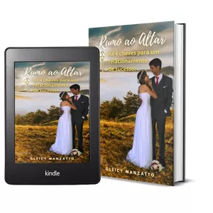 Imagem de capa para o Ebook Livro Digital: Rumo ao Altar! Descubra as 4 chaves para um relacionamento de sucesso!