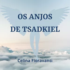 Imagem de capa para o Ebook Os Anjos de Tsadkiel