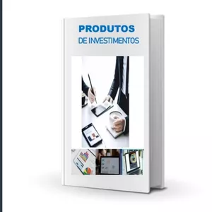 Imagem de capa para o Ebook Produtos de Investimentos 