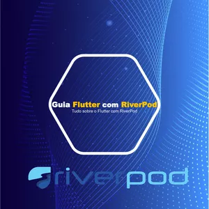 Imagem de capa para o Ebook Guia Flutter com RiverPod V2