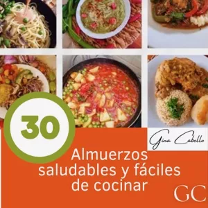 Imagen de portada para Ebook Recetario "30 ALMUERZOS SALUDABLES Y FACILES DE COCINAR"