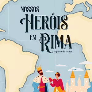 Imagem de capa para o Ebook Nossos heróis em rimas