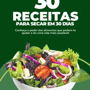 Imagem de capa para o Ebook 30 Receitas para secar em 30 dias
