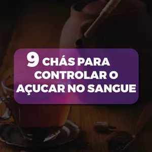 Imagem de capa para o Ebook 9 chás para controlar os níveis de açúcar no sangue