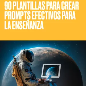 Imagen de portada para Ebook Descubre el poder de  ChatGPT en el aula: 90 plantillas para crear prompts efectivos para la enseñanza