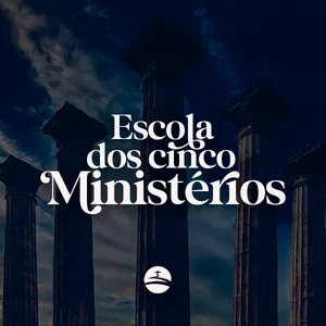 Imagem de capa para o Curso online Escola dos 5 Ministérios