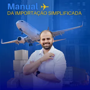 Imagem de capa para o Curso online Manual da Importação Simplificada