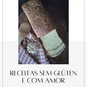 Imagem de capa para o Ebook Receitas sem glutén e com amor