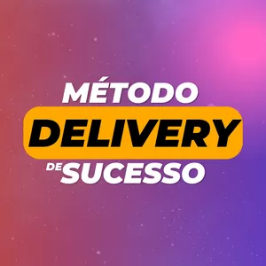 Método Delivery de Sucesso - MDS
