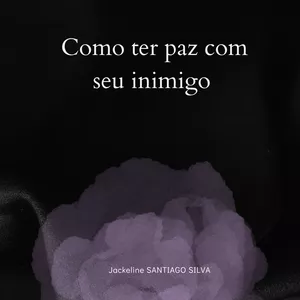 Imagem de capa para o Ebook Como ter paz com seu inimigo