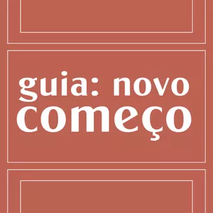 Imagem de capa para o Curso online Guia: Novo Começo