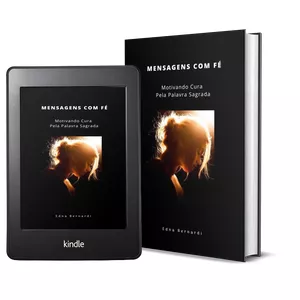 Imagem de capa para o Ebook MENSAGENS COM FÉ - Motivando Cura