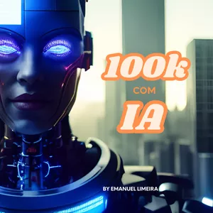 Imagem de capa para o Curso online 100k com IA